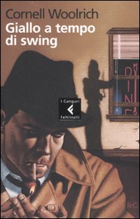 Giallo_A_Tempo_Di_Swing_-Woolrich_Cornell