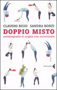 Doppio_Misto._Autobiografia_Di_Coppia_Non_Aut_-Bisio_Claudio;_Bonzi_Sandra