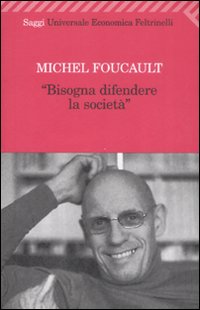 Bisogna_Difendere_La_Societa%60_-Foucault_Michel%3B_Bertani_M._c