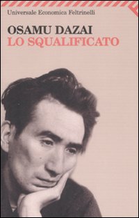 Squalificato_(lo)_-Dazai_Osamu