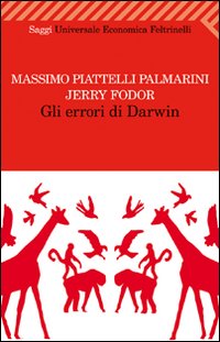 Errori_Di_Darwin_-Piattelli_Palmarini_Massimo_Fodor_Jerry