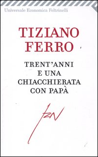 Trent`anni_E_Una_Chiacchierata_Con_Papa`_-Ferro_Tiziano__