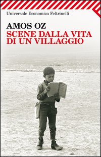 Scene Dalla Vita Di Un Villaggio di Oz Amos - libri Scene Dalla Vita Di Un Villaggio di Oz Amos - libri