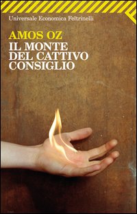 Monte Del Cattivo Consiglio di Oz Amos - libri Monte Del Cattivo Consiglio di Oz Amos - libri