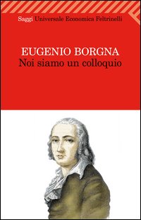 Noi_Siamo_Un_Colloquio_-Borgna_Eugenio