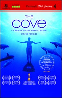 Cove_La_Baia_Dove_Muoiono_I_Delfini_-Psihoyos_Louie__