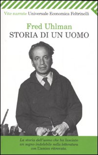 Storia_Di_Un_Uomo-Uhlman_Fred