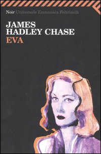 Eva di Chase Hadley James - libri Eva di Chase Hadley James - libri