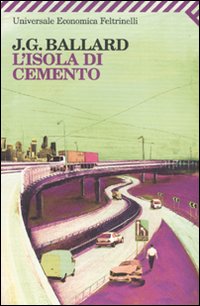 Isola_Di_Cemento_(l`)_-Ballard_James_G.