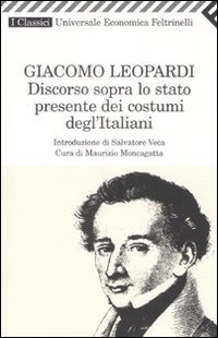 Discorso Sopra Lo Stato Presente .. di Leopardi Giacomo - Libro Discorso Sopra Lo Stato Presente .. di Leopardi Giacomo - Libro