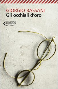 Occhiali D`oro  di Bassani Giorgio - Libro