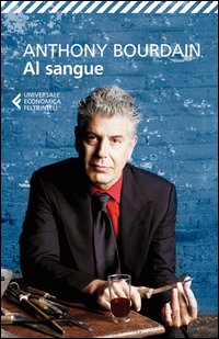 Al_Sangue_-Bourdain_Anthony