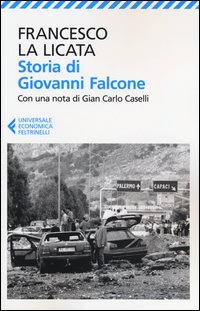 Storia Di Giovanni Falcone  di La Licata Francesco - Libro