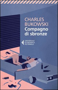 Compagno_Di_Sbronze_-Bukowski_Charles