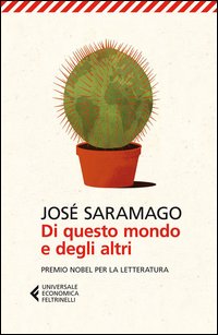 Di_Questo_Mondo_E_Degli_Altri_-Saramago_Jose`__