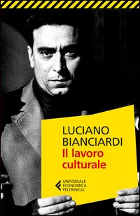 Lavoro_Culturale_-Bianciardi_Luciano