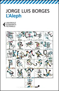 Aleph (l`)  di Borges Jorge L. - libri