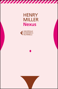 Nexus  di Miller Henry - libri