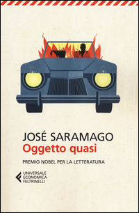 Oggetto Quasi  di Saramago Jose` - libri