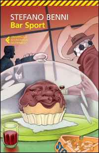 Bar Sport di Benni Stefano - libri Bar Sport di Benni Stefano - libri