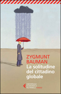 Solitudine_Del_Cittadino_Globale_(la)_-Bauman_Zygmunt