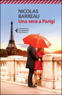 Sera A Parigi (una) di Barreau Nicolas - Libro Sera A Parigi (una) di Barreau Nicolas - Libro