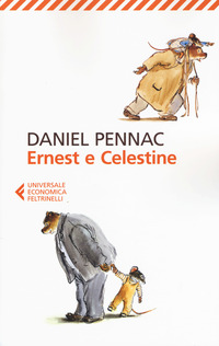 Ernest E Celestine di Pennac Daniel - libri Ernest E Celestine di Pennac Daniel - libri