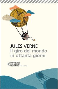 Giro Del Mondo In Ottanta Giorni (il)  di Verne Jules - Libro