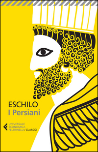 Persiani Testo Greco A Fronte (i) di Eschilo Centanni M. (cur.) - libri Persiani Testo Greco A Fronte (i) di Eschilo Centanni M. (cur.) - libri