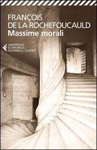 Massime Morali di La Rochefoucauld Francois De - libri Massime Morali di La Rochefoucauld Francois De - libri