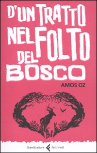 D`un_Tratto_Nel_Folto_Del_Bosco_-Oz_Amos