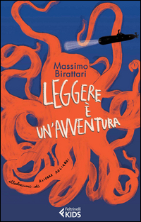 Leggere_E`_Un`avventura_-Birattari_Massimo__