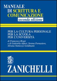 Manuale Di Scrittura E Comunicazione  di Aa.vv. - libri