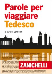 Tedesco Per Viaggiare di Aa.vv. - Libro Tedesco Per Viaggiare di Aa.vv. - Libro