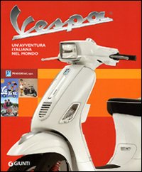 Vespa_Un`avventura_Italiana_Nel_Mondo_-Aa.vv.