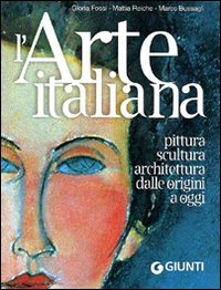 Arte_Italiana_Dalle_Origini_A_Oggi_-Fossi_G.