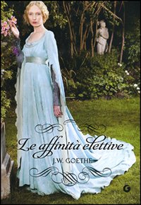 Affinita%60_Elettive_-Goethe_J._Wolfgang