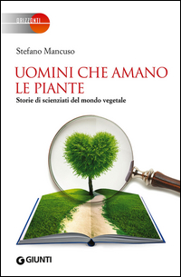 Uomini_Che_Amano_Le_Piante_-Mancuso_Stefano