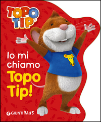 Io_Mi_Chiamo_Topo_Tip_-Mazzola_Valentina