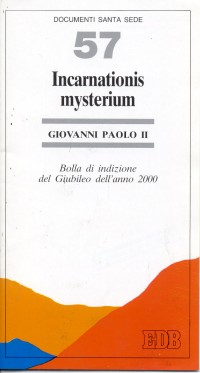 Incarnationis Mysterium  di Giovanni Paolo Ii - libri
