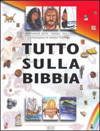 Tutto_Sulla_Bibbia_-Jeffs_Stephanie;_Williams_Dere