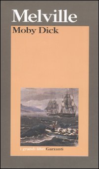 Moby Dick di Melville Herman - Libro Moby Dick di Melville Herman - Libro