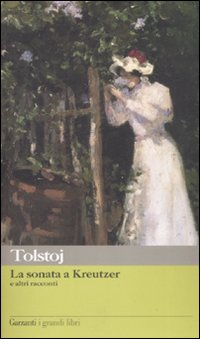 Sonata A Kreutzer (la)  di Tolstoj Lev - Libro