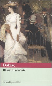 Illusioni_Perdute_-Balzac_Honore`_De__