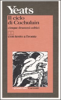 Ciclo_Di_Cuchulain-Yeats_William_Butler