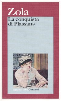 Conquista Di Plassans di Zola - libri