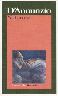 Notturno di D`annunzio Gabriele - libri
