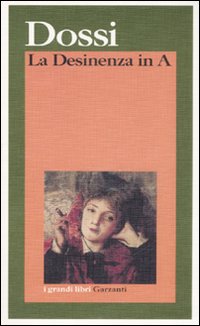 Desinenza In A di Dossi Carlo - libri