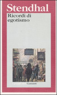 Ricordi_Di_Egotismo_-Stendhal