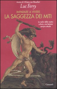 Saggezza_Dei_Miti_-Ferry_Luc